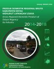 Gross Regional Domestic Bruto of Intan Jaya regency by Industrial Origin 2014-2018