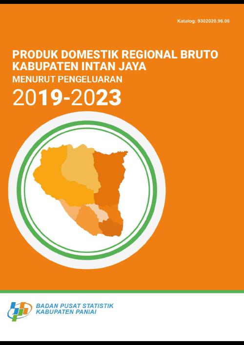 PDRB Menurut  Pengeluaran Kabupaten Intan Jaya 2019-2023