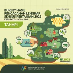 Booklet Of Complete Enumeration Results For The 2023 Agricultural Census For Intan Jaya Regency - Phase I